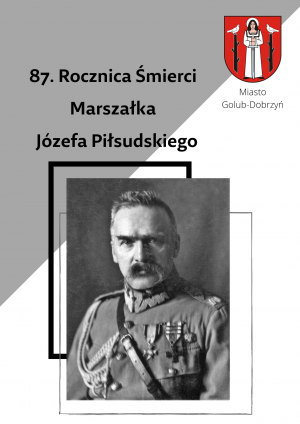 Rocznica odsłonięcia pomnika Józefa Piłsudskiego