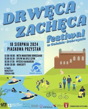 Festiwal DRWĘCA ZACHĘCA 18 sierpnia 2024 r.