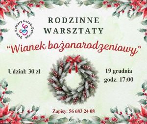 plakat z informacją o rodzinnych warsztatach wianka Bożonarodzeniowego