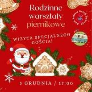 plakat z informacją o rodzinnych warsztatach piernikowych