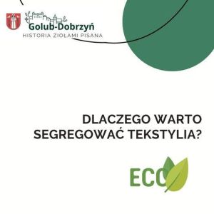 plakat z pytaniem Dlaczego warto segregować tekstylia?