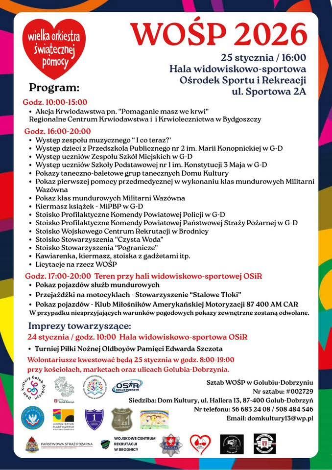 Harmonogram Programu Wielkiej Orkiestry Świątecznej Pomoci na Hali w Ośrodku Sportu i Rekereacji w Golubiu-Dobrzyniu