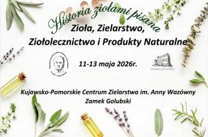 plakat z informacjami  Historia ziołami pisana