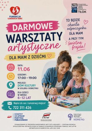 plakat z informacjami darmowe warsztaty artystyczne dla mam z dziećmi