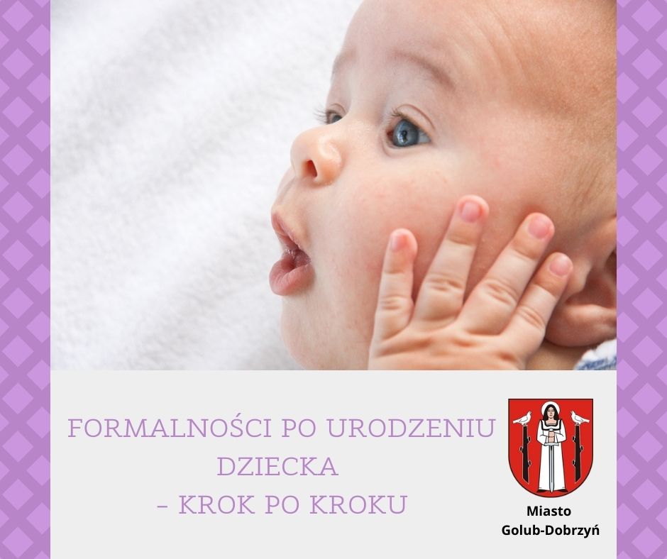 Formalności po urodzeniu dziecka – krok po kroku