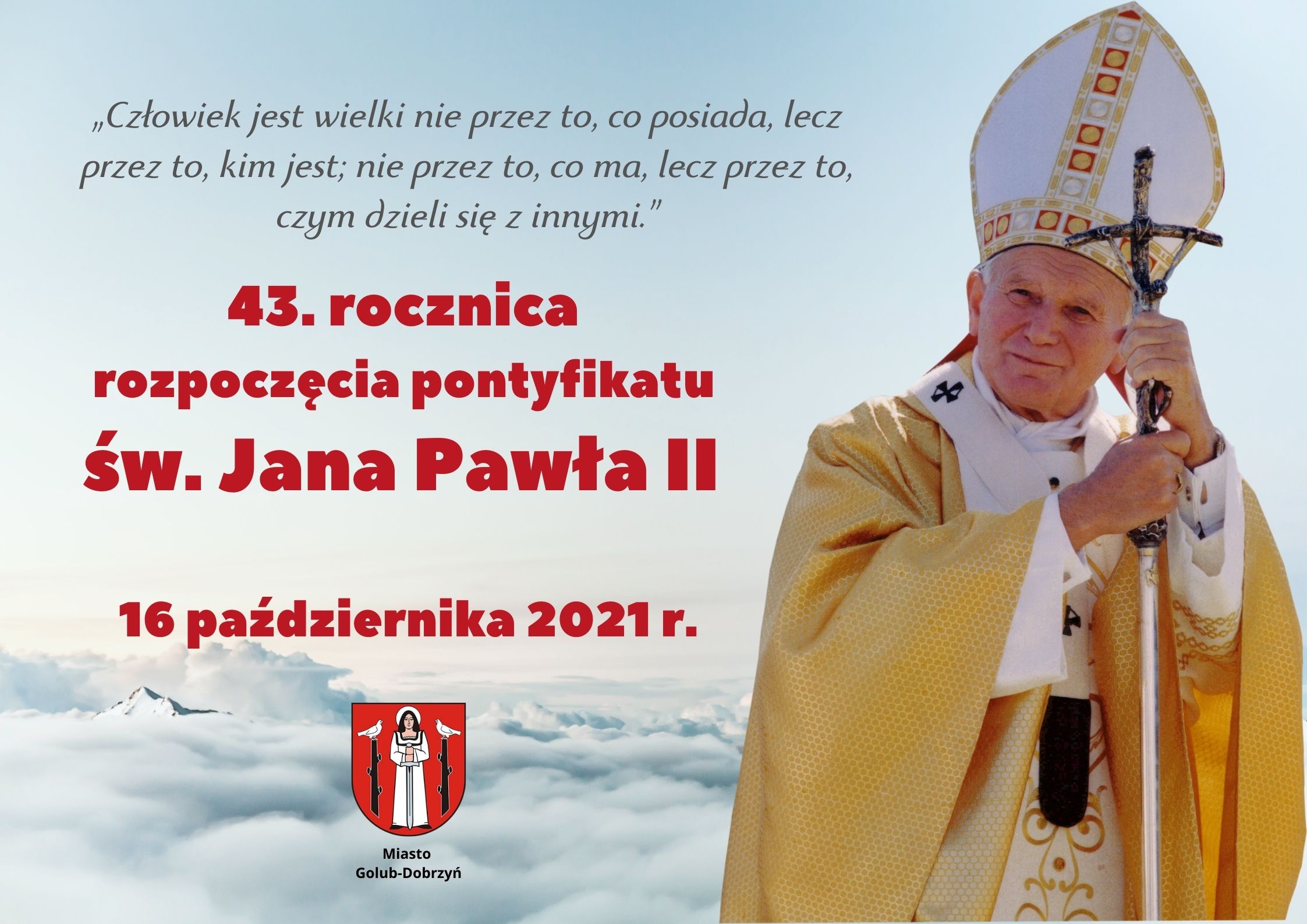43. rocznica rozpoczęcia pontyfikatu Papieża św. Jana Pawła II