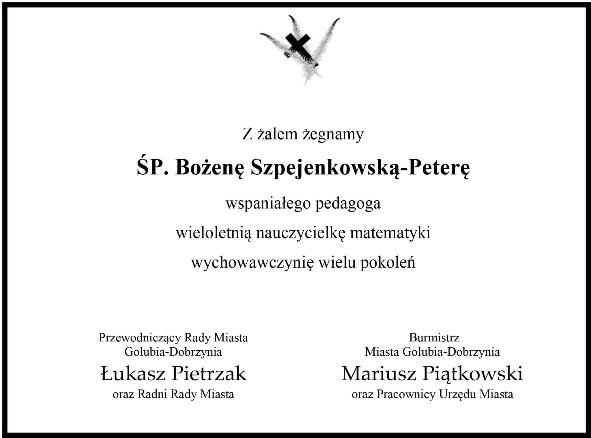 Żegnamy zasłużoną Mieszkankę Golubia-Dobrzynia, Panią Bożenę Szpejenkowską-Peterę.