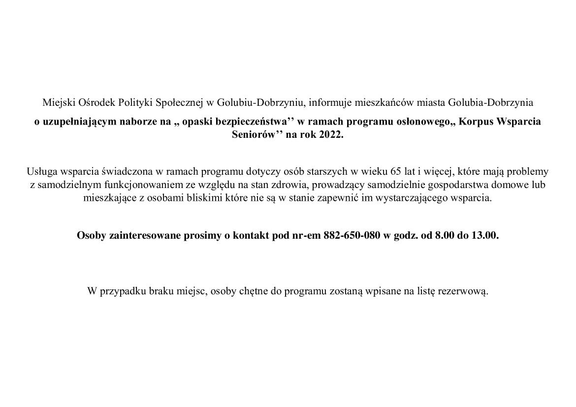 MIEJSKI OŚRODEK POLITYKI SPOŁECZNEJ INFORMUJE O NABORZE UZUPEŁNIAJĄCYM NA "OPASKI BEZPIECZEŃSTWA"