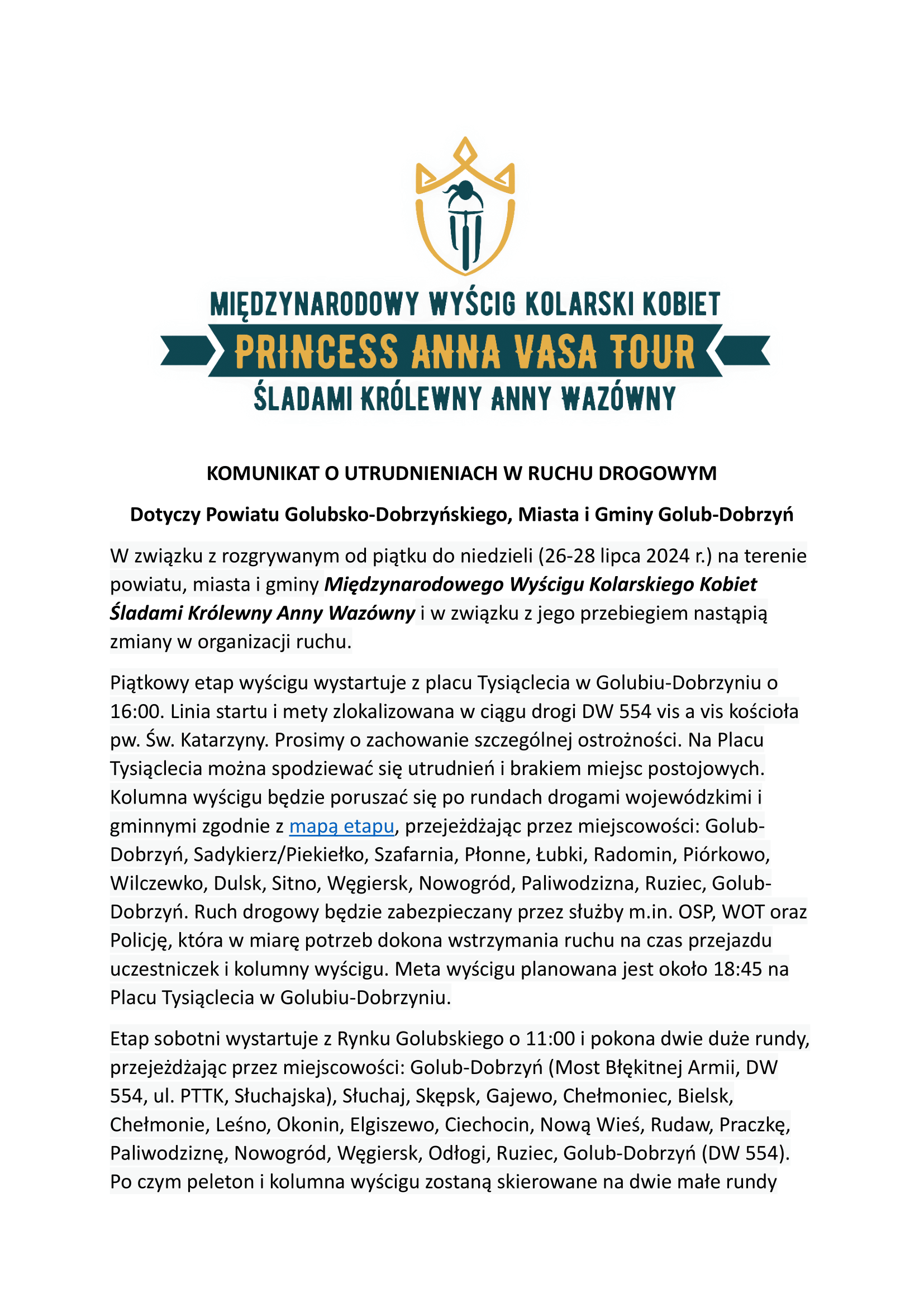 Informacja o utrudnieniach w ruchu drogowym w dniach 26-28 lipca.