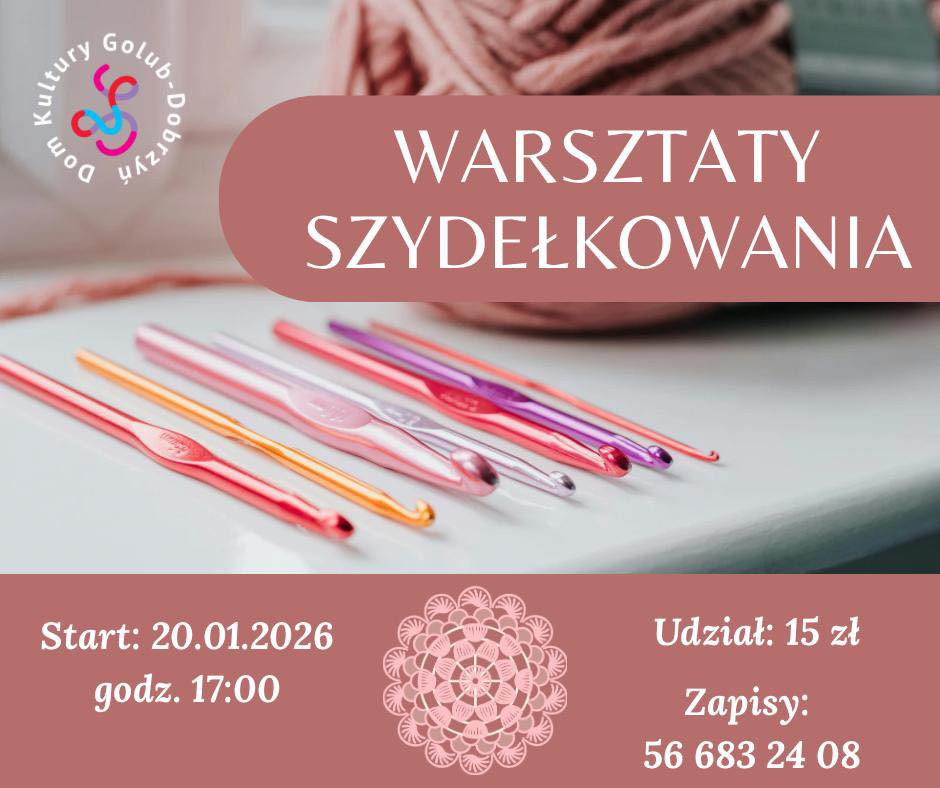plakat z informacjami o warsztatach szydełkowania