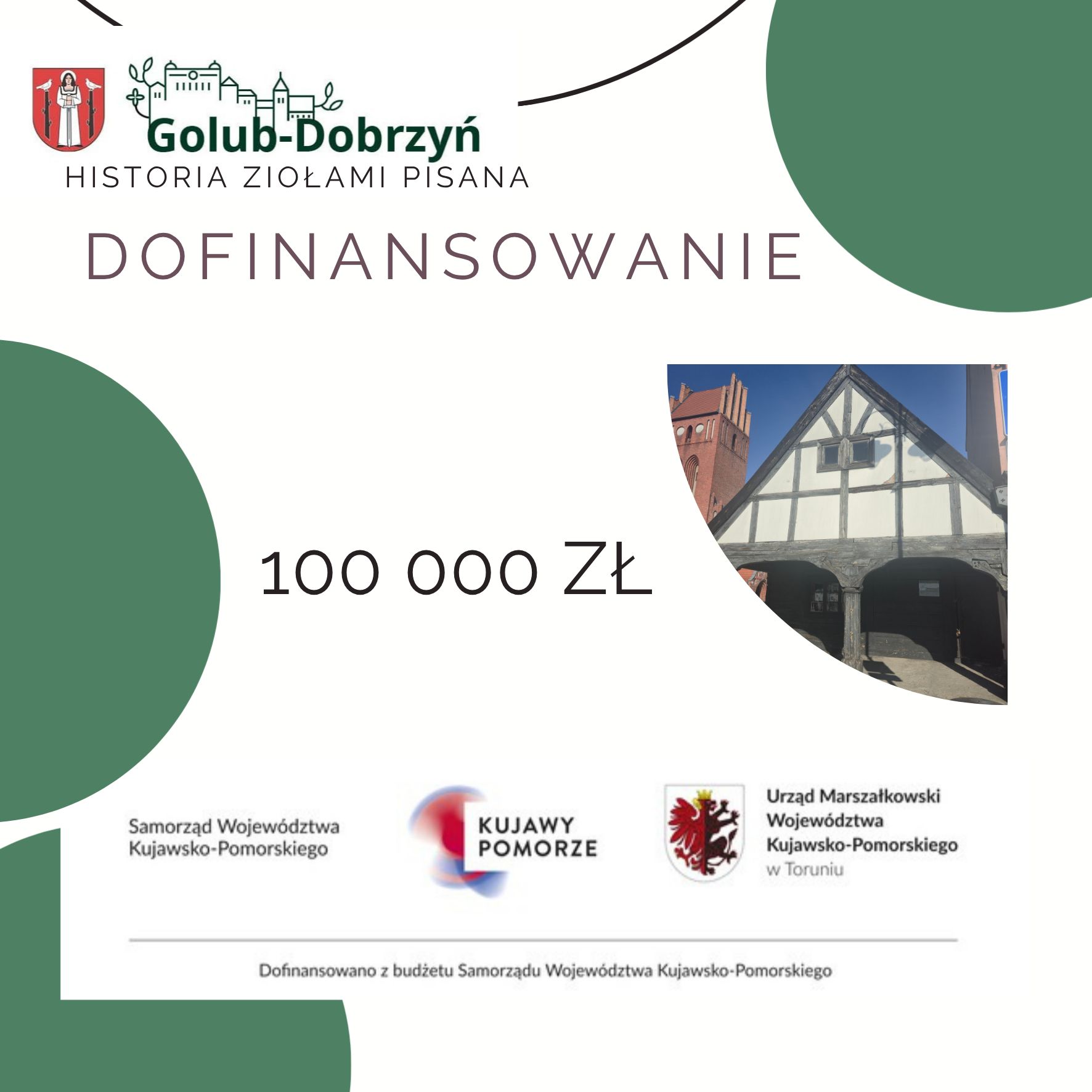 Uzyskaliśmy kolejne dofinansowanie do Domku Podcieniowego tym razem z Urzędu Marszałkowskiego.