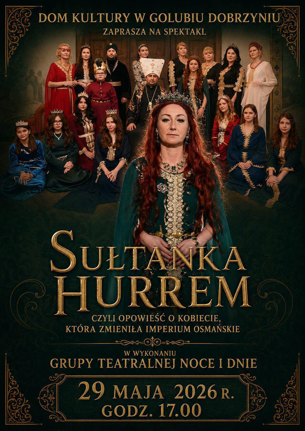 plakat z zaproszeniem na spektakl Sułtanka Hurrem